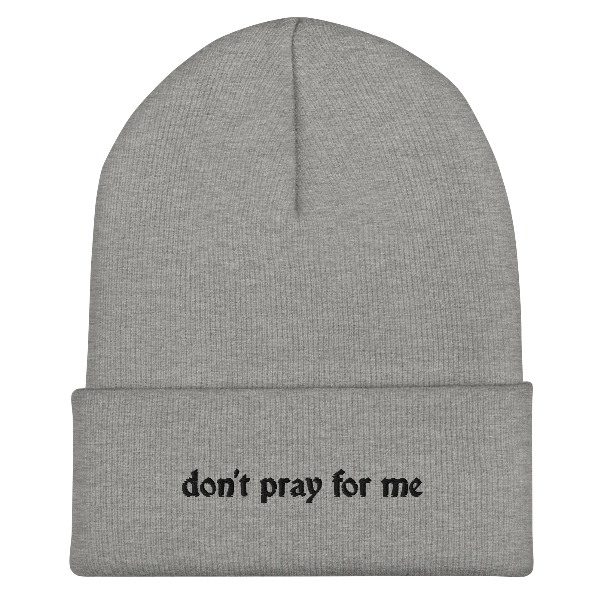 Don't Pray For Me Goth Knit Beanie